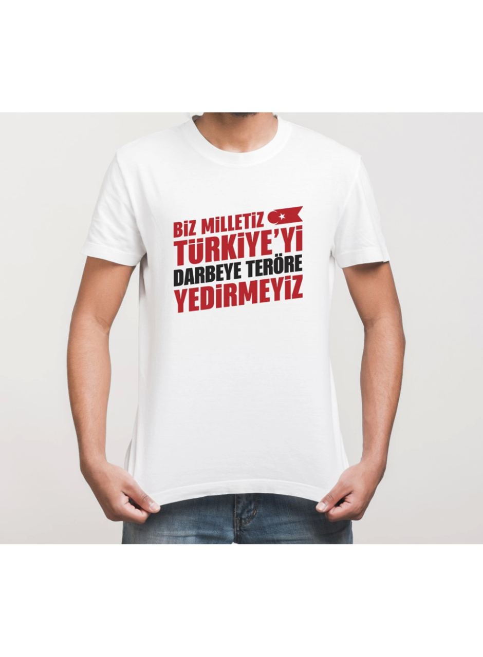 15 Temmuza Özel Tasarım YEDİRMEYİZ Baskılı T-shirt - Beyaz