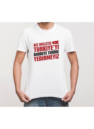 15 Temmuza Özel Tasarım YEDİRMEYİZ Baskılı T-shirt - Beyaz