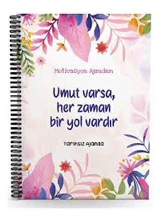 Umut Varsa, Her Zaman Bir Yol Vardır-Motivasyon Ajandam