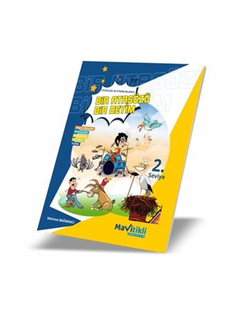 BİR ATASÖZÜ BİR DEYİM-2.SEVİYE