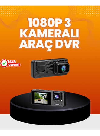 Araç İçi Güvenlik Kamerası | 3 Kanallı, 24 Saat Park Kaydı Destekli